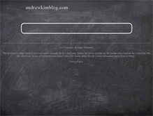 Tablet Screenshot of andrewkimblog.com